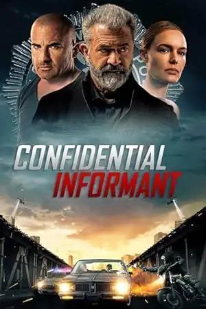 فيلم Confidential Informant 2023 مترجم